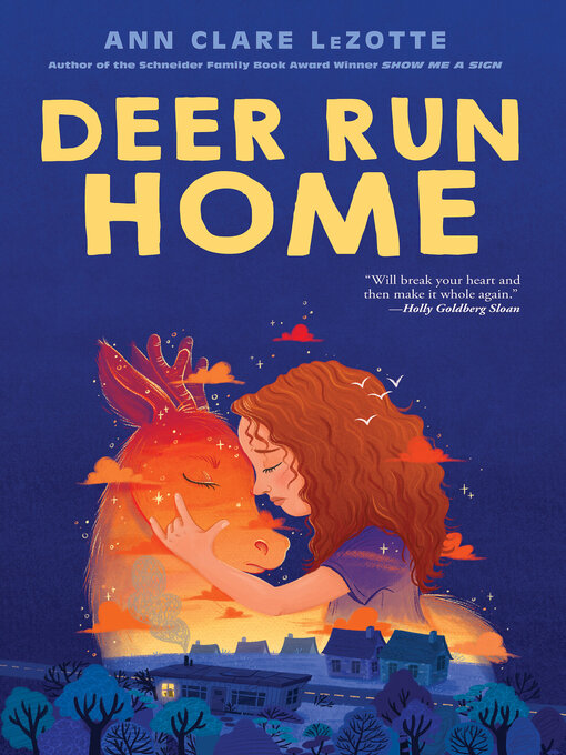 Title details for Deer Run Home by Ann Clare LeZotte - Available